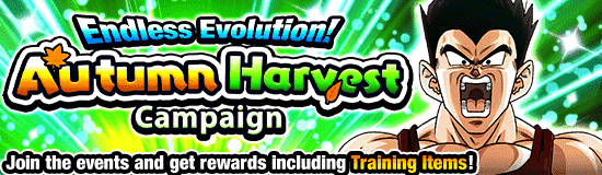 Endless Evolution! Autumn Harvest Campaign!